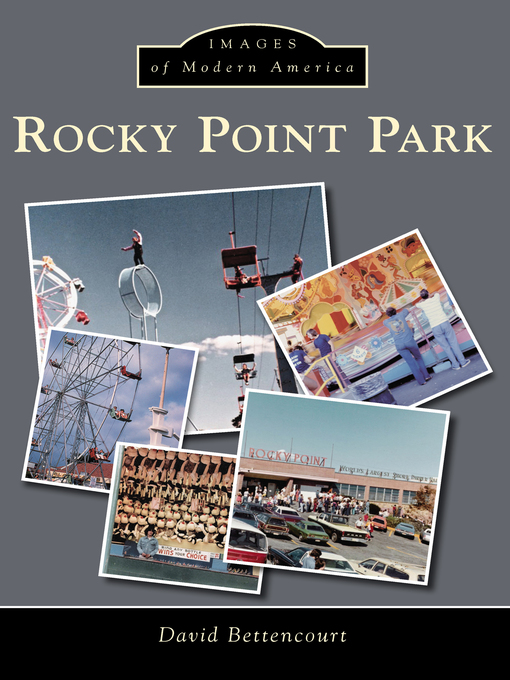 Title details for Rocky Point Park by David Bettencourt - Available